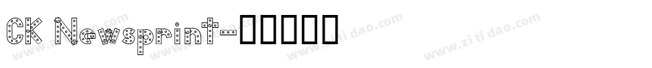CK Newsprint字体转换